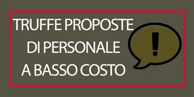 NEWS_1 Truffe proposte di personale a basso costo