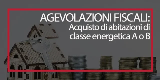 agevolazioni-fiscali agevolazioni fiscali